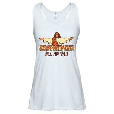 Christian Disappointments All Of You Jesus Sarcastic Humor Ladies Essential Flowy Tank