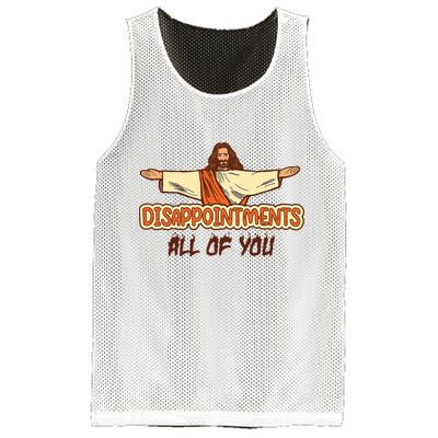 Christian Disappointments All Of You Jesus Sarcastic Humor Mesh Reversible Basketball Jersey Tank