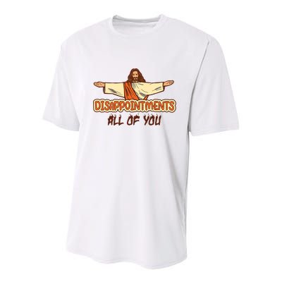 Christian Disappointments All Of You Jesus Sarcastic Humor Youth Performance Sprint T-Shirt