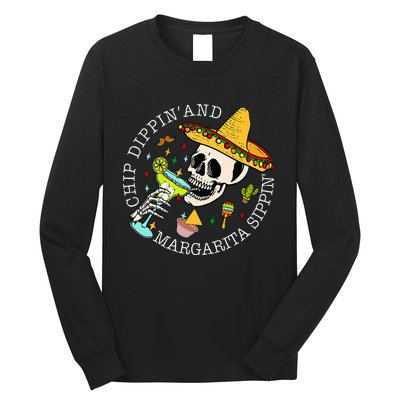 Chip Dippin And Margarita Sippin Cinco De Mayo Drinking Long Sleeve Shirt