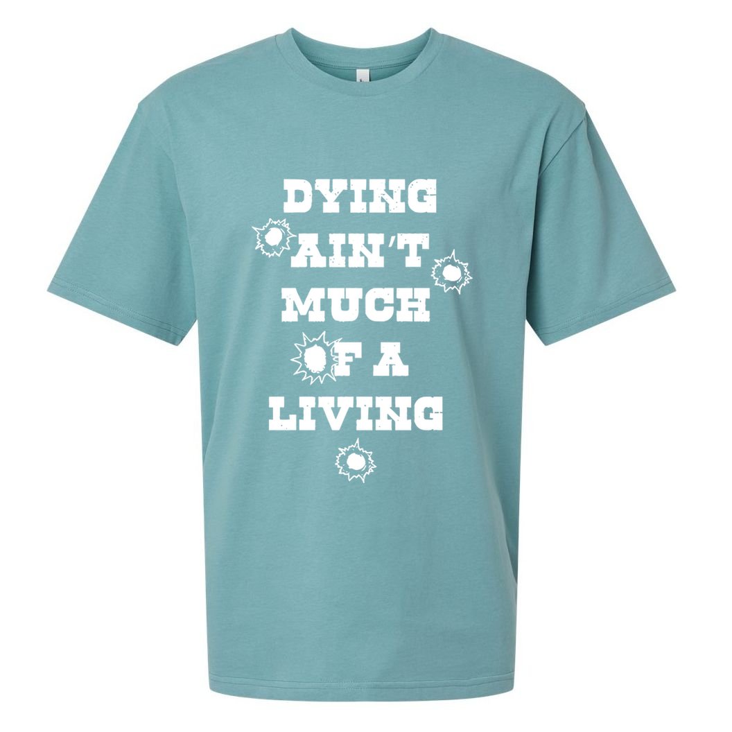 Clown Dying AinT Much Of A Living Sueded Cloud Jersey T-Shirt