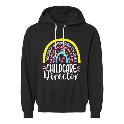 Childcare Director Appreciation Daycare Provider Rainbow Garment-Dyed Fleece Hoodie