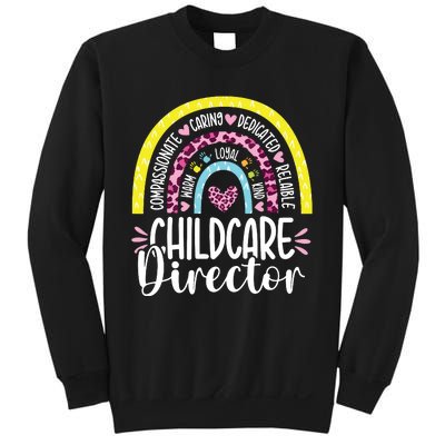 Childcare Director Appreciation Daycare Provider Rainbow Sweatshirt