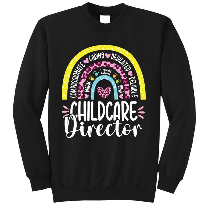 Childcare Director Appreciation Daycare Provider Rainbow Sweatshirt