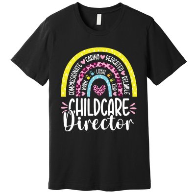 Childcare Director Appreciation Daycare Provider Rainbow Premium T-Shirt