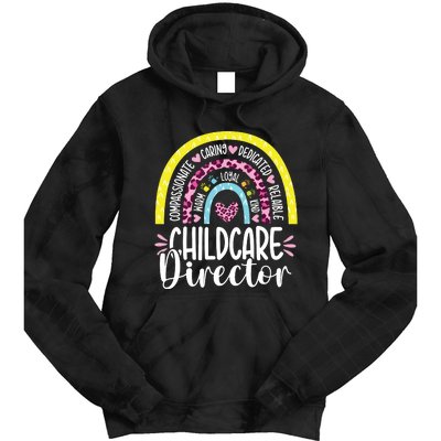 Childcare Director Appreciation Daycare Provider Rainbow Tie Dye Hoodie