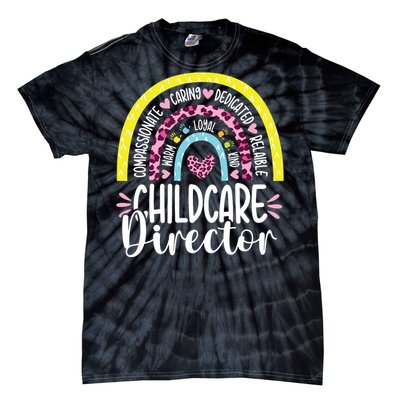 Childcare Director Appreciation Daycare Provider Rainbow Tie-Dye T-Shirt