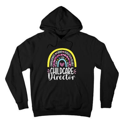 Childcare Director Appreciation Daycare Provider Rainbow Tall Hoodie