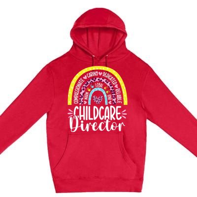 Childcare Director Appreciation Daycare Provider Rainbow Premium Pullover Hoodie