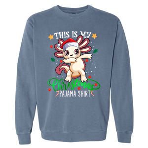 Christmas Dabbing Axolotl Santa This Is My Christmas Pajama Cute Gift Garment-Dyed Sweatshirt