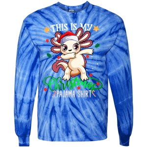 Christmas Dabbing Axolotl Santa This Is My Christmas Pajama Cute Gift Tie-Dye Long Sleeve Shirt