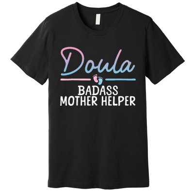 Cool Doula Art Mother Birth Worker Midwife Doula Premium T-Shirt