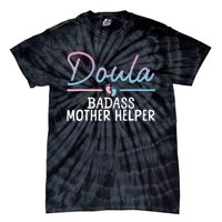 Cool Doula Art Mother Birth Worker Midwife Doula Tie-Dye T-Shirt