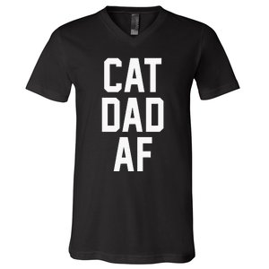 Cat Dad Af For Dads Of Cats V-Neck T-Shirt