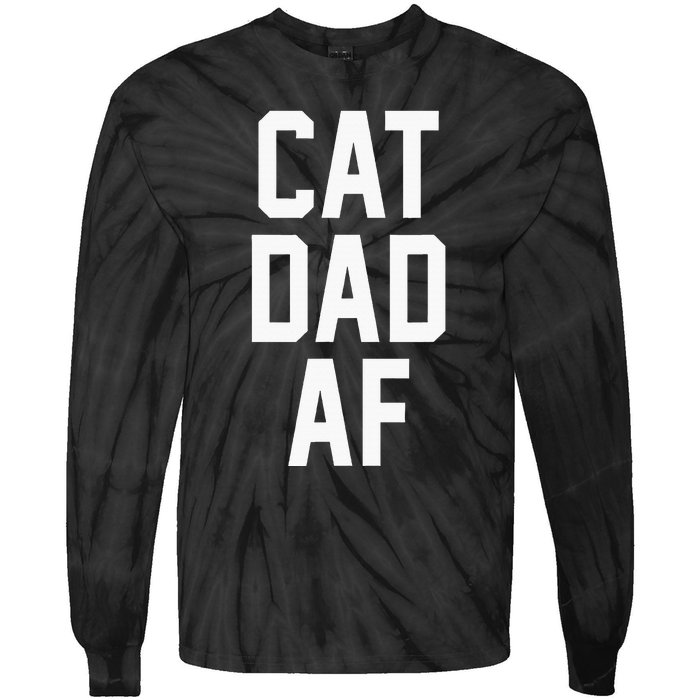 Cat Dad Af For Dads Of Cats Tie-Dye Long Sleeve Shirt