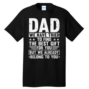 Cool Dad Art For Father Dad Stepfather From Son Daughter Tall T-Shirt