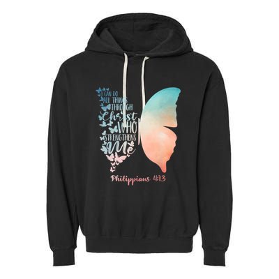 Can Do All Things Through Christ Who Strengthens Me Saying Garment-Dyed Fleece Hoodie