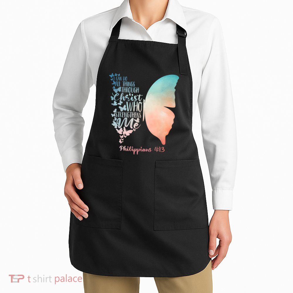 Can Do All Things Through Christ Who Strengthens Me Saying Apron