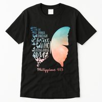 Can Do All Things Through Christ Who Strengthens Me Saying Tall T-Shirt