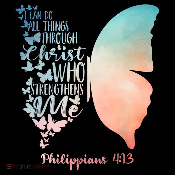 Can Do All Things Through Christ Who Strengthens Me Saying Poster