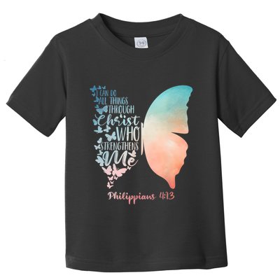 Can Do All Things Through Christ Who Strengthens Me Saying Toddler T-Shirt
