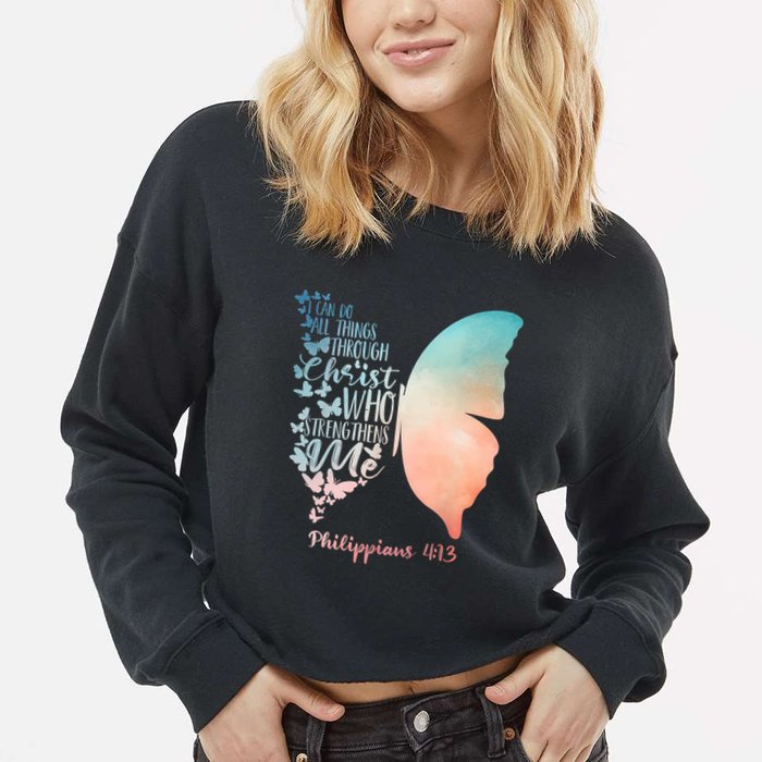Can Do All Things Through Christ Who Strengthens Me Saying Cropped Pullover Crew