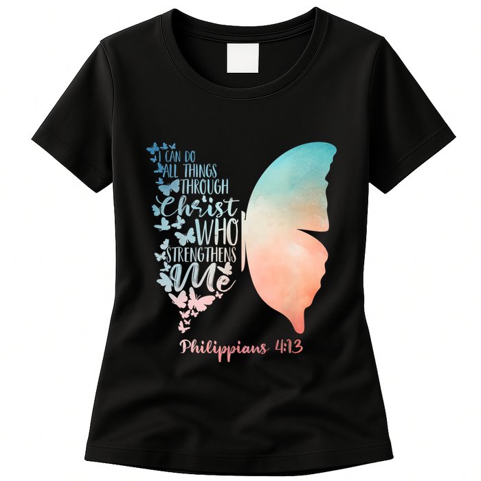 Can Do All Things Through Christ Who Strengthens Me Saying Womens T-Shirt
