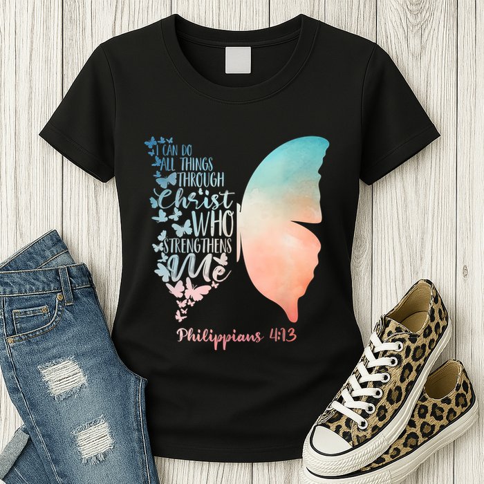 Can Do All Things Through Christ Who Strengthens Me Saying Womens T-Shirt