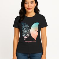 Can Do All Things Through Christ Who Strengthens Me Saying Womens T-Shirt