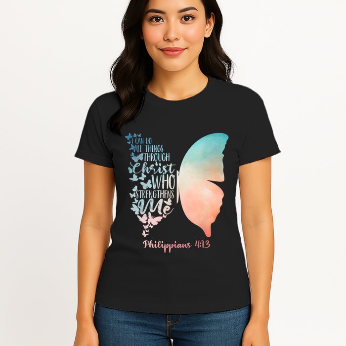Can Do All Things Through Christ Who Strengthens Me Saying Womens T-Shirt