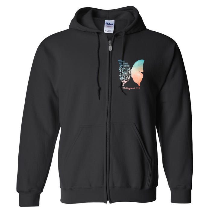 Can Do All Things Through Christ Who Strengthens Me Saying Full Zip Hoodie