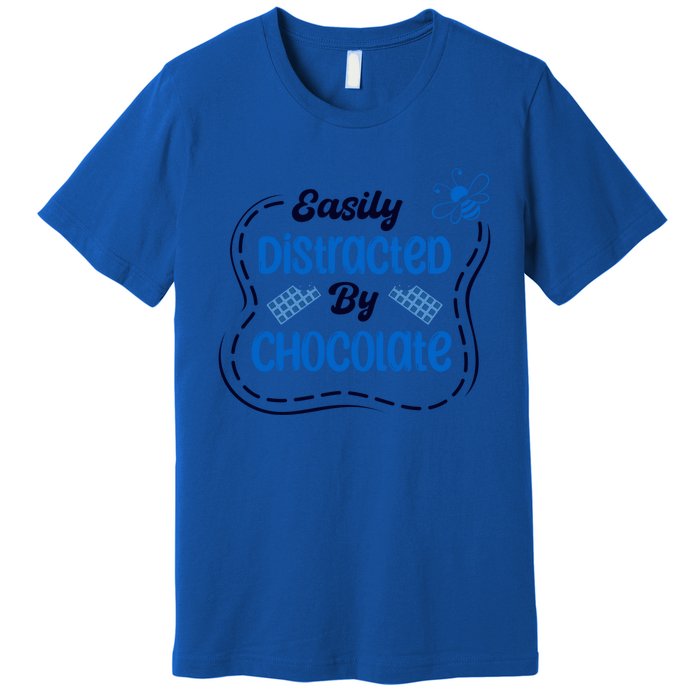 Cocolatier Distracted By Chocolate Ironic Quote Cute Gift Premium T-Shirt