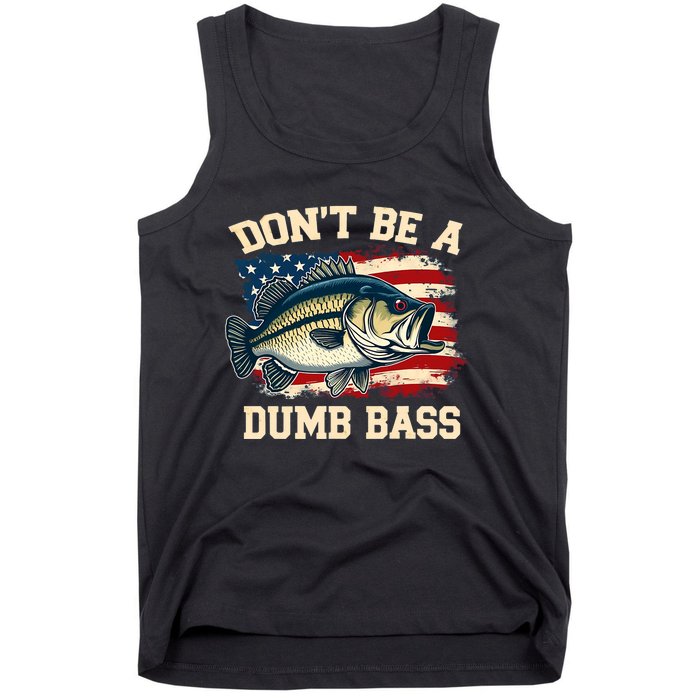 Classic DonT Be A Dumb Bass Funny Fishing Usa Flag Tank Top