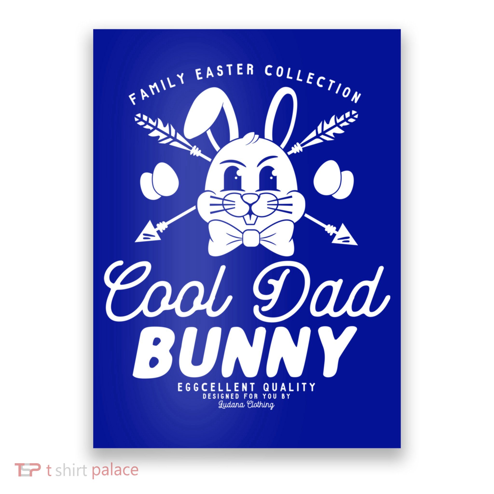 Cool Dad Bunny Matching Family Outfit Easter Party Pajama Cool Gift Poster