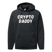 Crypto Daddy, Bitcoin Dad, Plan B, HODL Bitcoin, Blockchain Dad Performance Fleece Hoodie