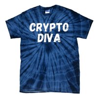 Crypto Diva, Bitcoin Diva, Bitcoin Mom, Plan B, Blockchain Diva Tie-Dye T-Shirt