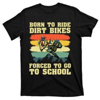 Cool Dirt Bike For Motocross Dirt Bike Lover T-Shirt