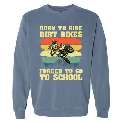 Cool Dirt Bike For Motocross Dirt Bike Lover Garment-Dyed Sweatshirt