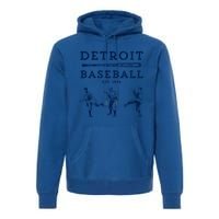 Classic Detroit Baseball Fan Retro Funny Gift Premium Hoodie