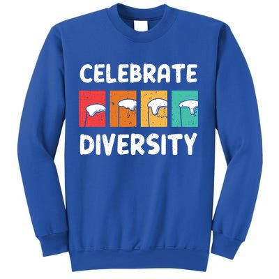 Celebrate Diversity Beer Ing Craft Brewery Great Gift Sweatshirt