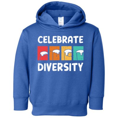 Celebrate Diversity Beer Ing Craft Brewery Great Gift Toddler Hoodie