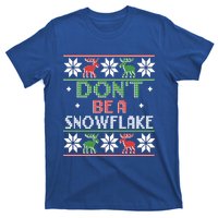 Christmas DonT Be A Snowflake Ugly Funny Protrump Meaningful Gift T-Shirt