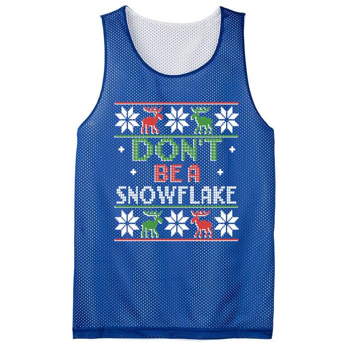 Christmas DonT Be A Snowflake Ugly Funny Protrump Meaningful Gift Mesh Reversible Basketball Jersey Tank