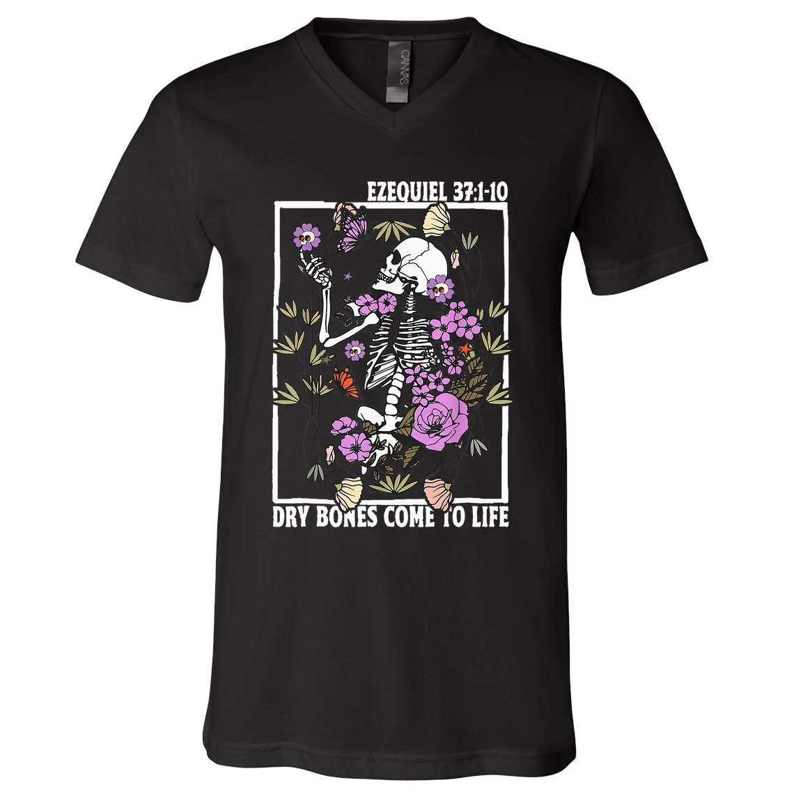 Christian Dry Bones Come To Life Floral Skeleton V-Neck T-Shirt