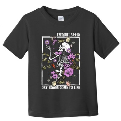 Christian Dry Bones Come To Life Floral Skeleton Toddler T-Shirt