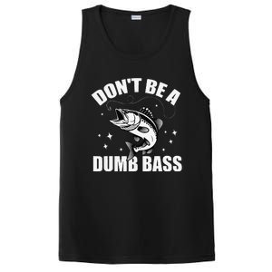 Classic DonT Be A Dumb Bass Funny Fishing Dad Bass Fish PosiCharge Competitor Tank