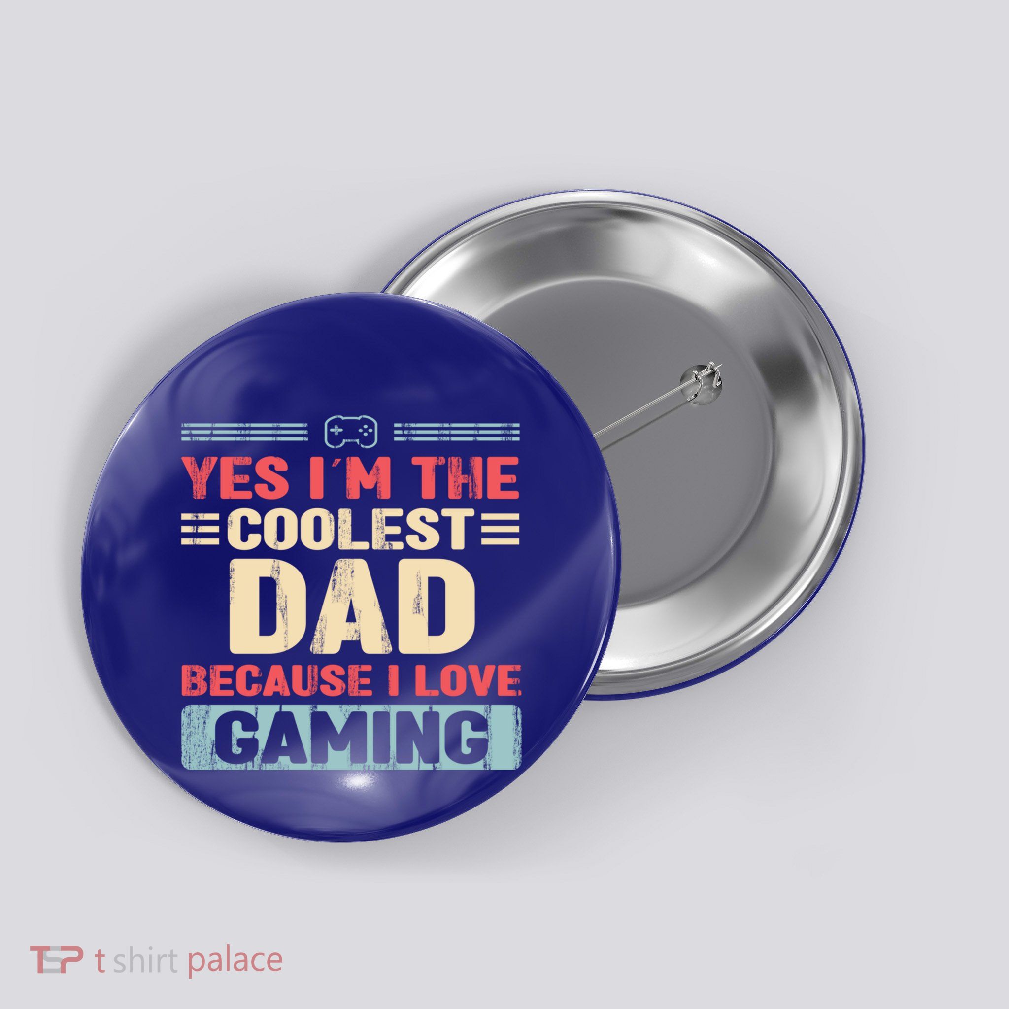 Coolest Dad Because Love Gaming Funny Design Cool Gift Button
