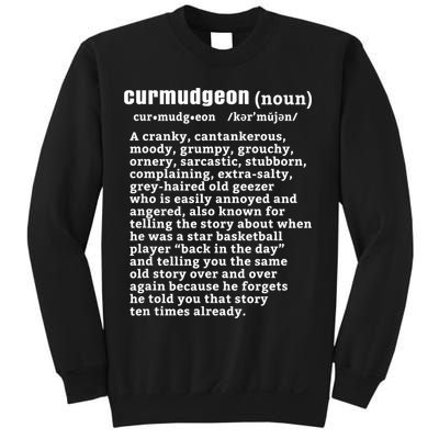 CURMUDGEON Definition Basketball Version Funny Senior Citizens Sweatshirt