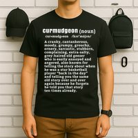 CURMUDGEON Definition Basketball Version Funny Senior Citizens T-Shirt