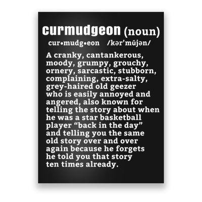 CURMUDGEON Definition Basketball Version Funny Senior Citizens Poster